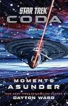 Coda: Moments Asunder
