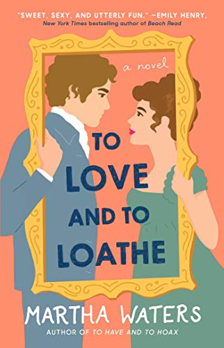 To Love and to Loathe book cover
