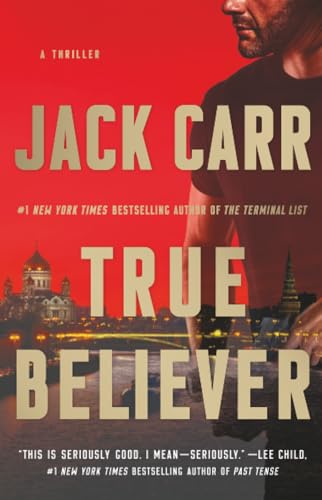 True Believer: A Thriller (Terminal List)