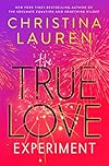The True Love Experiment