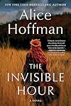 The Invisible Hour