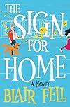 The Sign for Home