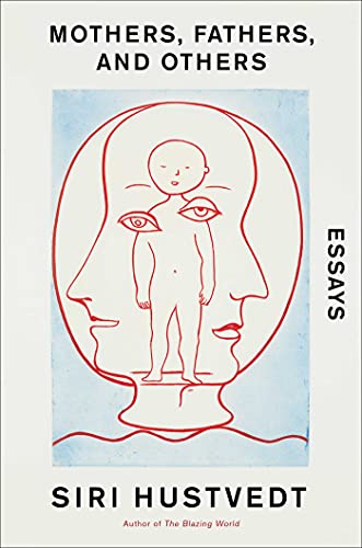 Mothers, Fathers, and Others book cover