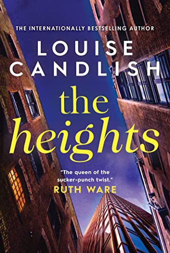 The Heights by Louise Candlish / by 64712