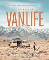 Living the Vanlife: On the Road Toward Sustainability, Community, and Joy