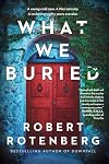 What We Buried