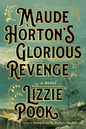 Maude Horton's Glorious Revenge book cover