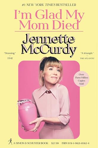 I'm Glad My Mom Died by Jennette McCurdy audiobook cover