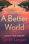 A Better World