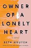 Owner of a Lonely Heart: A Memoir