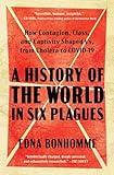 A history of the world in six plagues