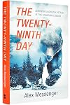 The Twenty-Ninth Day: Surviving a Grizzly Attack in the Canadian Tundra