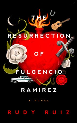 The Resurrection of Fulgencio Ramirez book cover