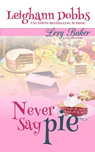 Never Say Pie book cover