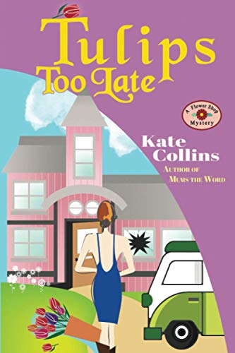 Tulips Too Late book cover