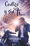 Contigo Y Sin Ti