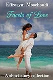 Facets of Love
