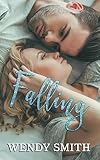 Falling (Fall and Rise Duet Book 1)