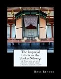 The Imperial Edicts In The Shoku Nihongi A Translation With Text And Transliteration