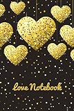 Love Diary Lined Notebook For Love Journal Love Notebook Love Blankbookvalentines Day Gifts Gold Heart Book Heart Gift With Quotes