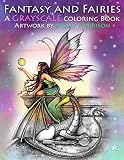 Fantasy And Fairies A Grayscale Coloring Book Fairies Mermaids Dragons And More