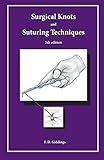 Surgical Knots And Suturing Techniques