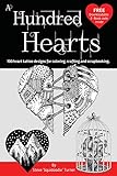 A Hundred Hearts One Hundred Heart Tattoo Designs For Coloring Crafting And Scrapbooking