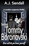 Being Tommy Boronovski: A London Suspense Thriller