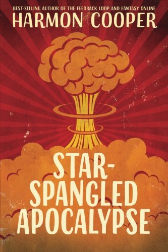 Star-Spangled Apocalypse book cover