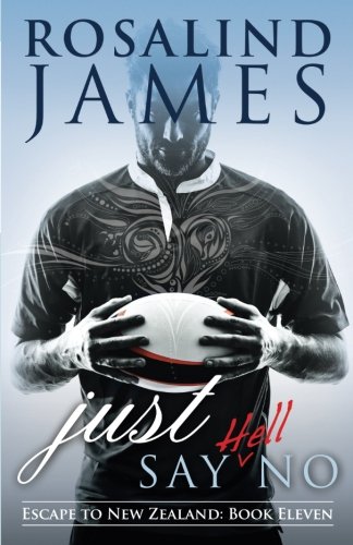 Just Say (Hell) No book cover