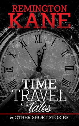 Time Travel Tales & Other Short Stories book cover