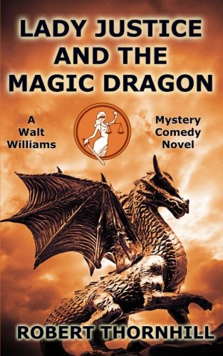 Lady Justice and the Magic Dragon book cover
