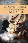 The Adventure of the Norwood Rembrandt