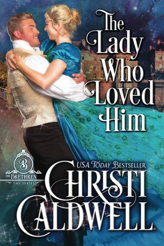 The Lady Who Loved Him book cover