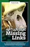 Human Missing Links - Pocket Guide 2021