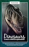 Dinosaurs - Is there a biblical explanation - Pocket Guide 2021
