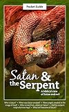 Satan & the Serpent - Pocket Guide 2021