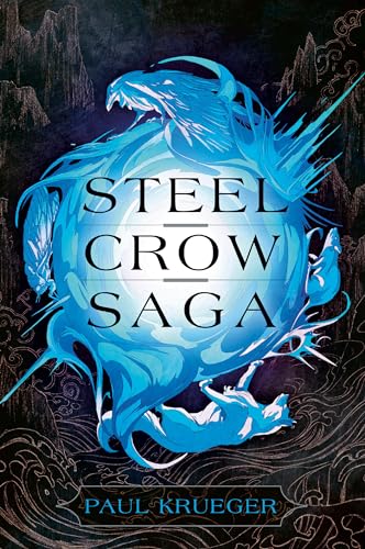 Steel Crow Saga cover