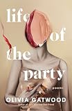 Life Of The Party Poems