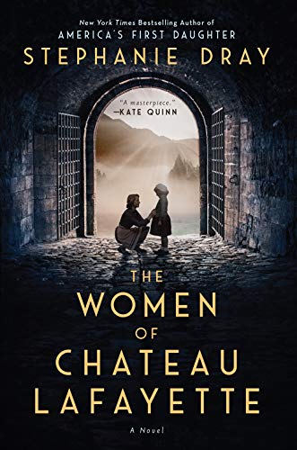 The Women of Chateau Lafayette book cover