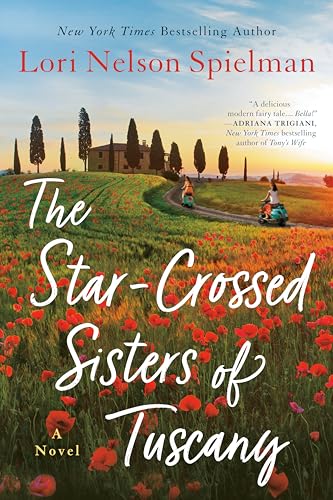 The Star-Crossed Sisters of Tuscany / One Italian Summer book cover