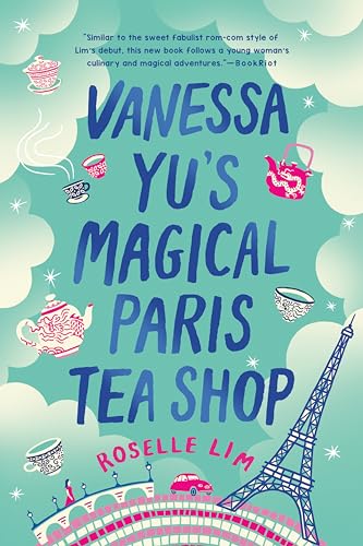 Vanessa Yu's Magical Paris Tea Shop cover
