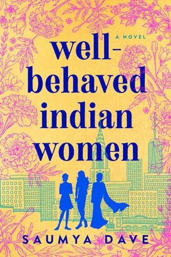 Well-Behaved Indian Women book cover