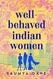 Wellbehaved Indian Women