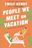 People We Meet on Vacation