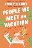 People We Meet on Vacation