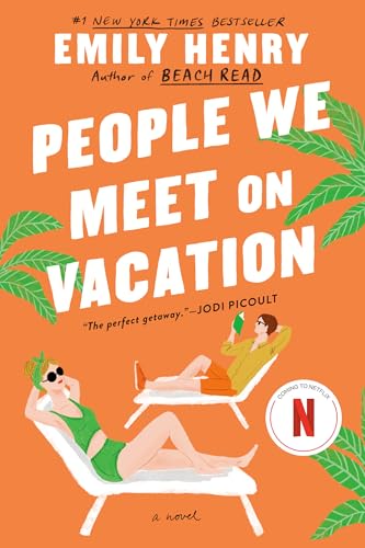People We Meet on Vacation by Emily Henry / by56319