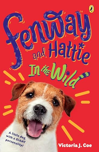 Cover of Fenway and Hattie in the Wild