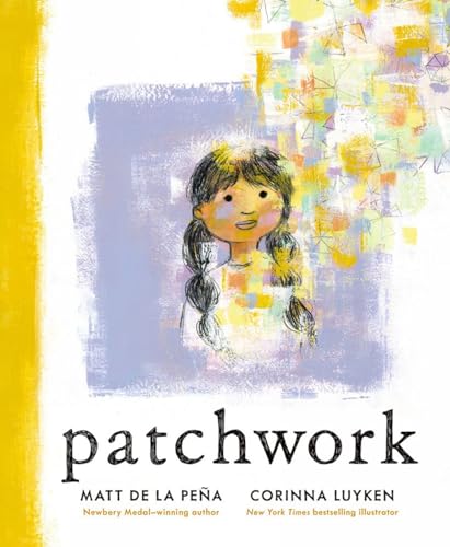 Patchwork (With: Matt de la Pena) cover