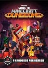 Guide to Minecraft Dungeons: A Handbook for Heroes